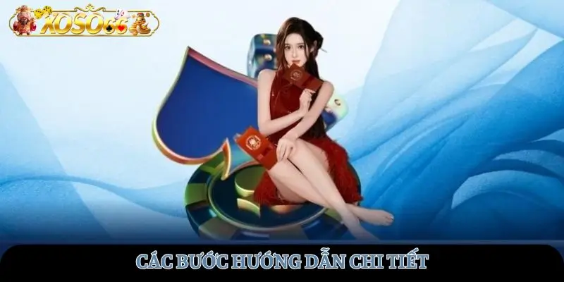 Các bước hướng dẫn chi tiết