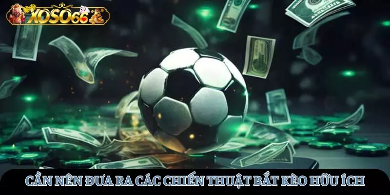 Cần đưa ra các chiến thuật bóng đá hữu ích