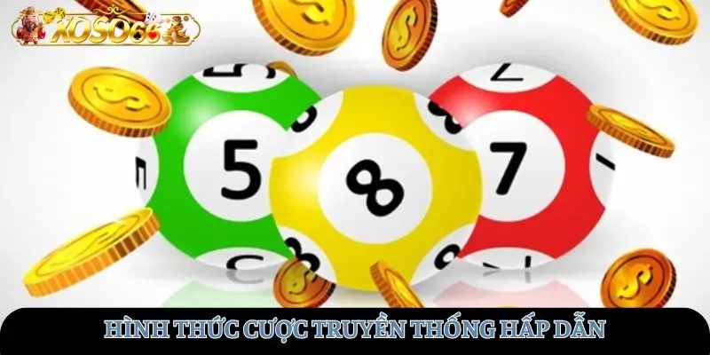 Hình thức cược truyền thống