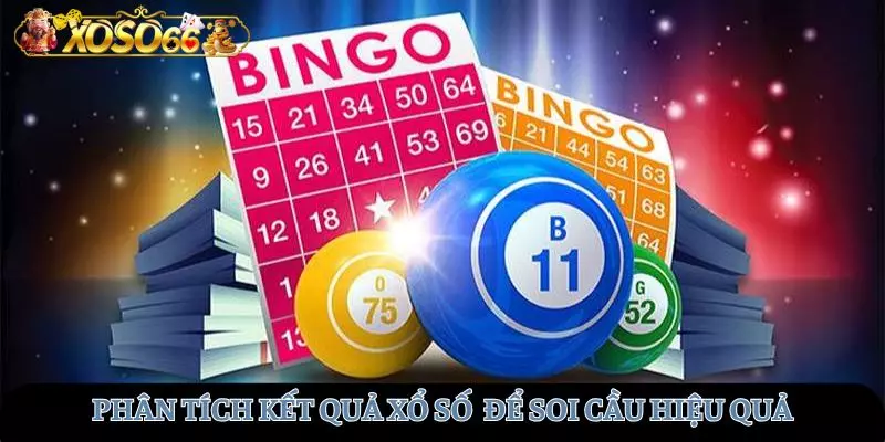 Phân tích kết quả xổ số là yếu tố quyết định để soi cầu